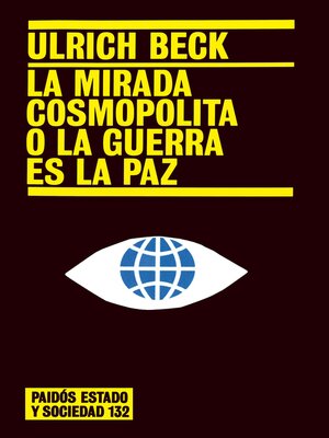 La mirada cosmopolita o la guerra es la paz - ebook